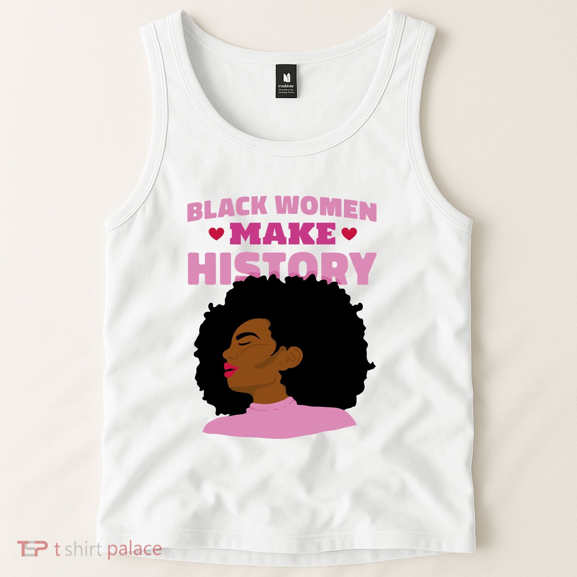 Black Women Make History Female Tank Top