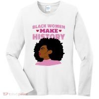 Black Women Make History Female Women's Long Sleeve Shirt thumb 0