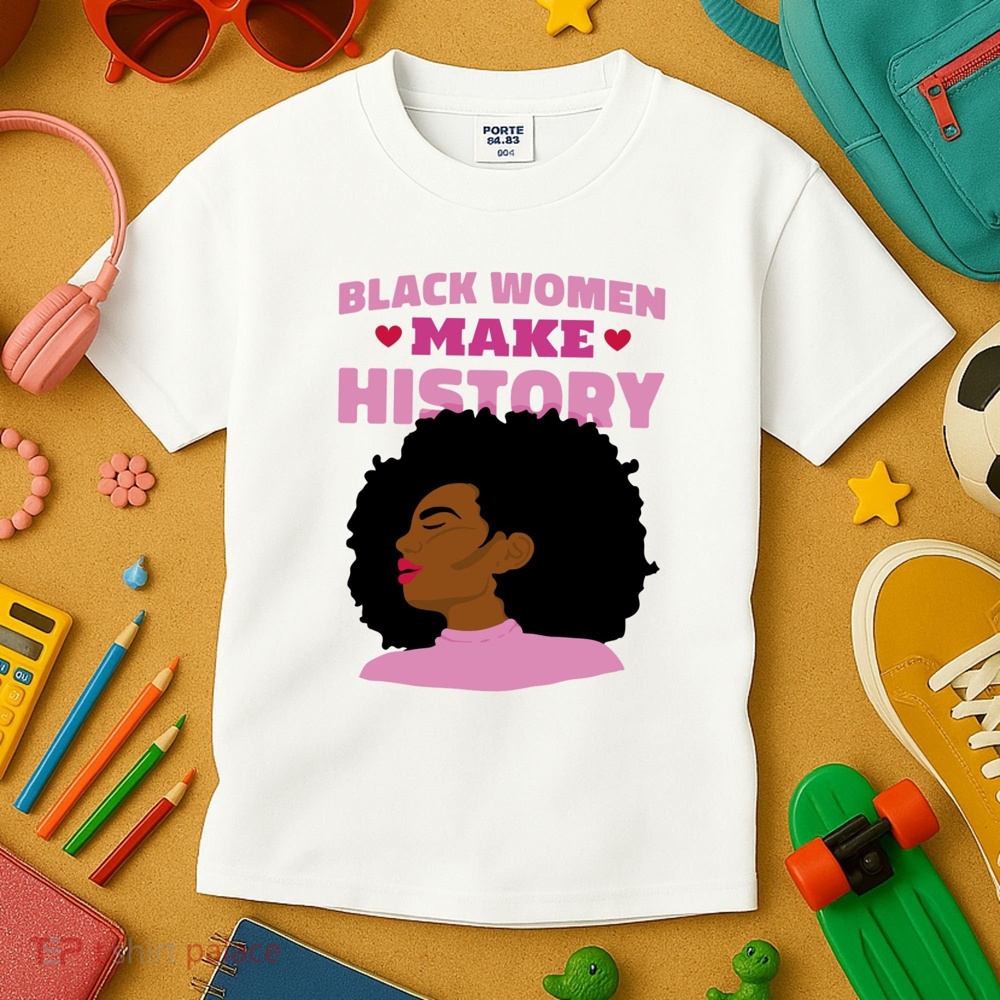 Black Women Make History Female Kids T-Shirt