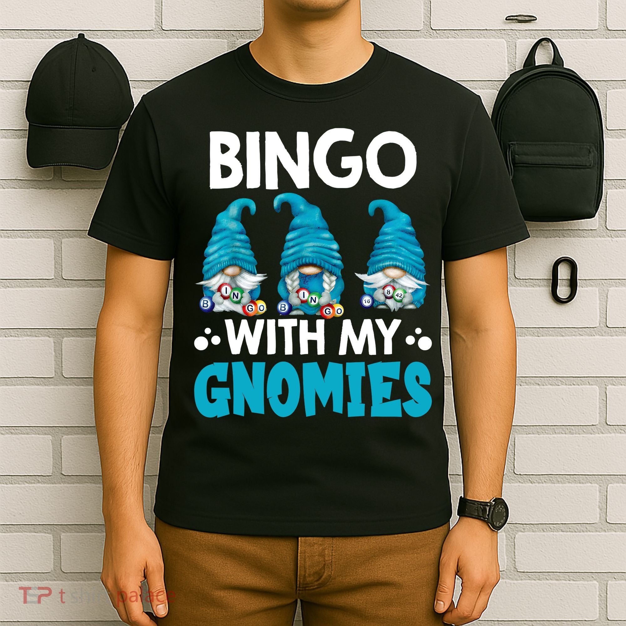 Bingo With My Gnomies Funny Bingo Gnome T-Shirt