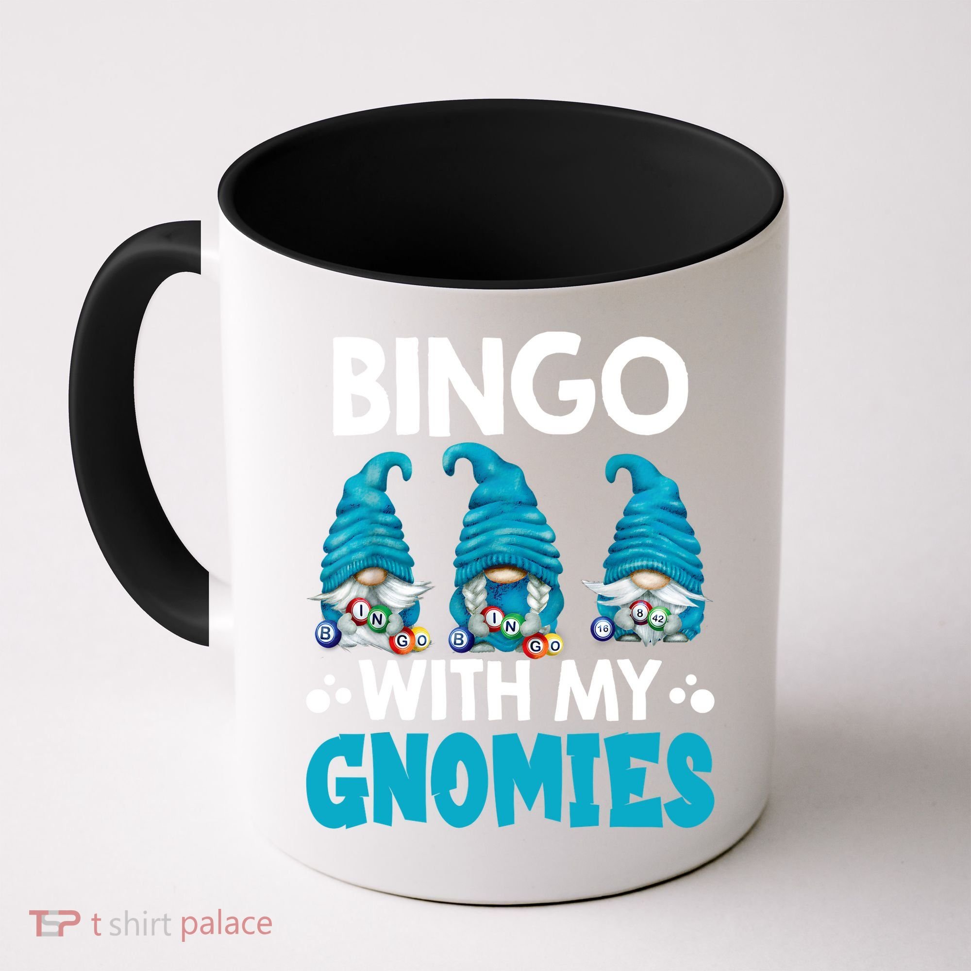 Bingo With My Gnomies Funny Bingo Gnome Coffee Mug