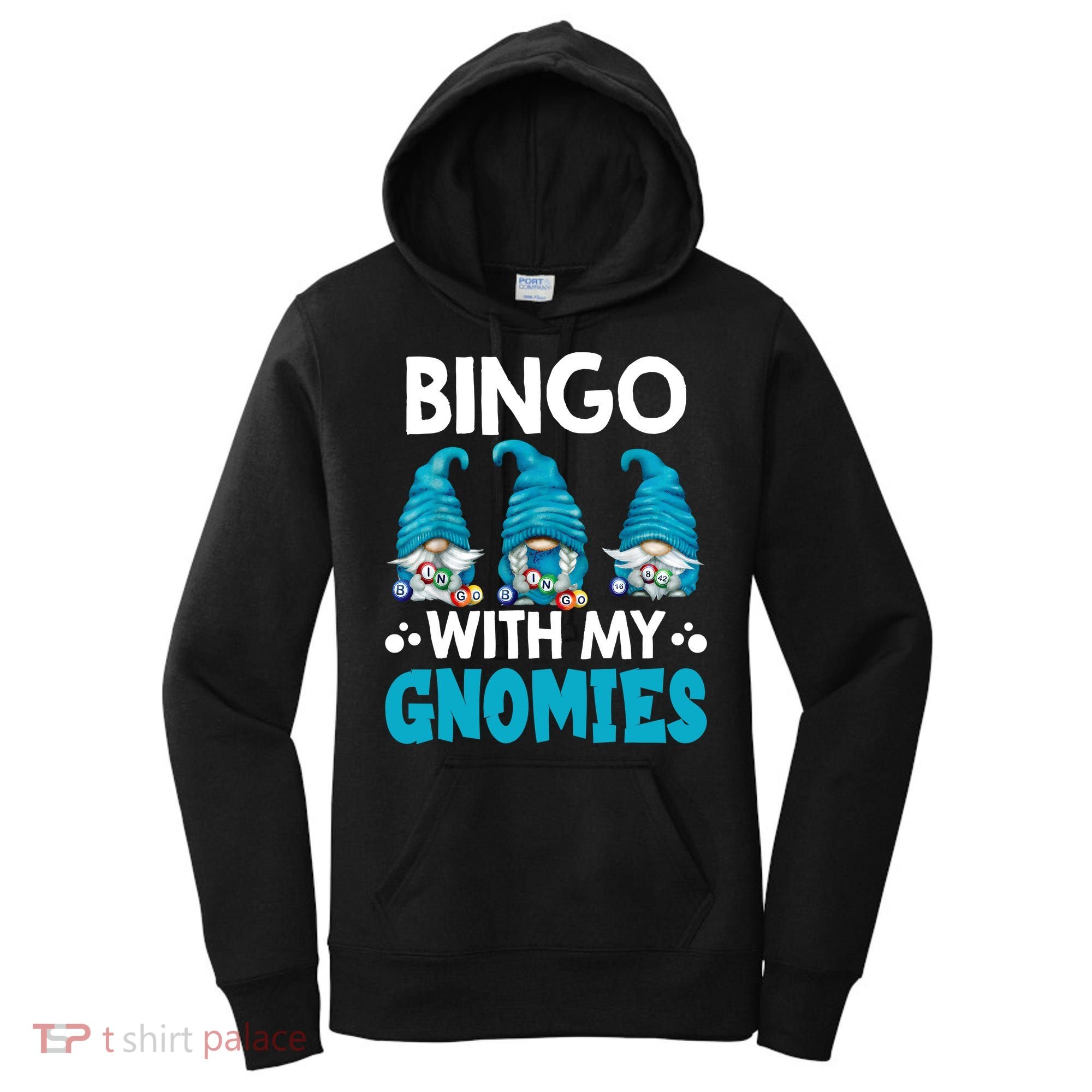 Bingo With My Gnomies Funny Bingo Gnome Women's Hoodie