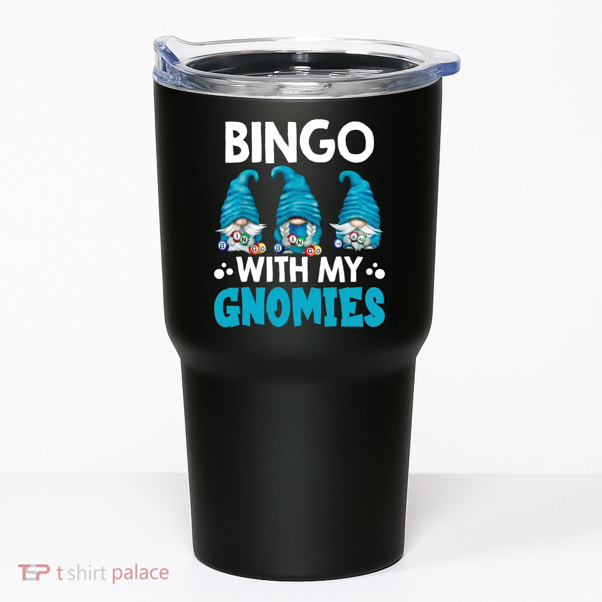 Bingo With My Gnomies Funny Bingo Gnome Tumbler
