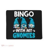 Bingo With My Gnomies Funny Bingo Gnome Mousepad thumb 0