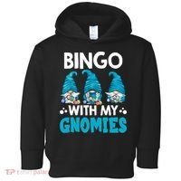 Bingo With My Gnomies Funny Bingo Gnome Toddler Hoodie thumb 0
