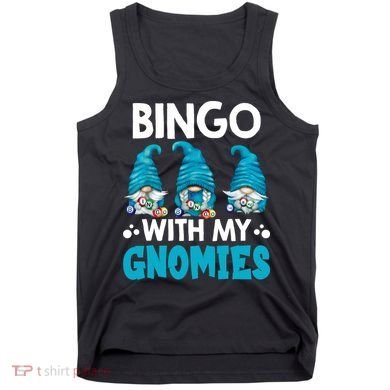 Bingo With My Gnomies Funny Bingo Gnome Tank Top