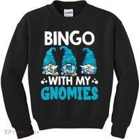 Bingo With My Gnomies Funny Bingo Gnome Kids Sweatshirt thumb 0