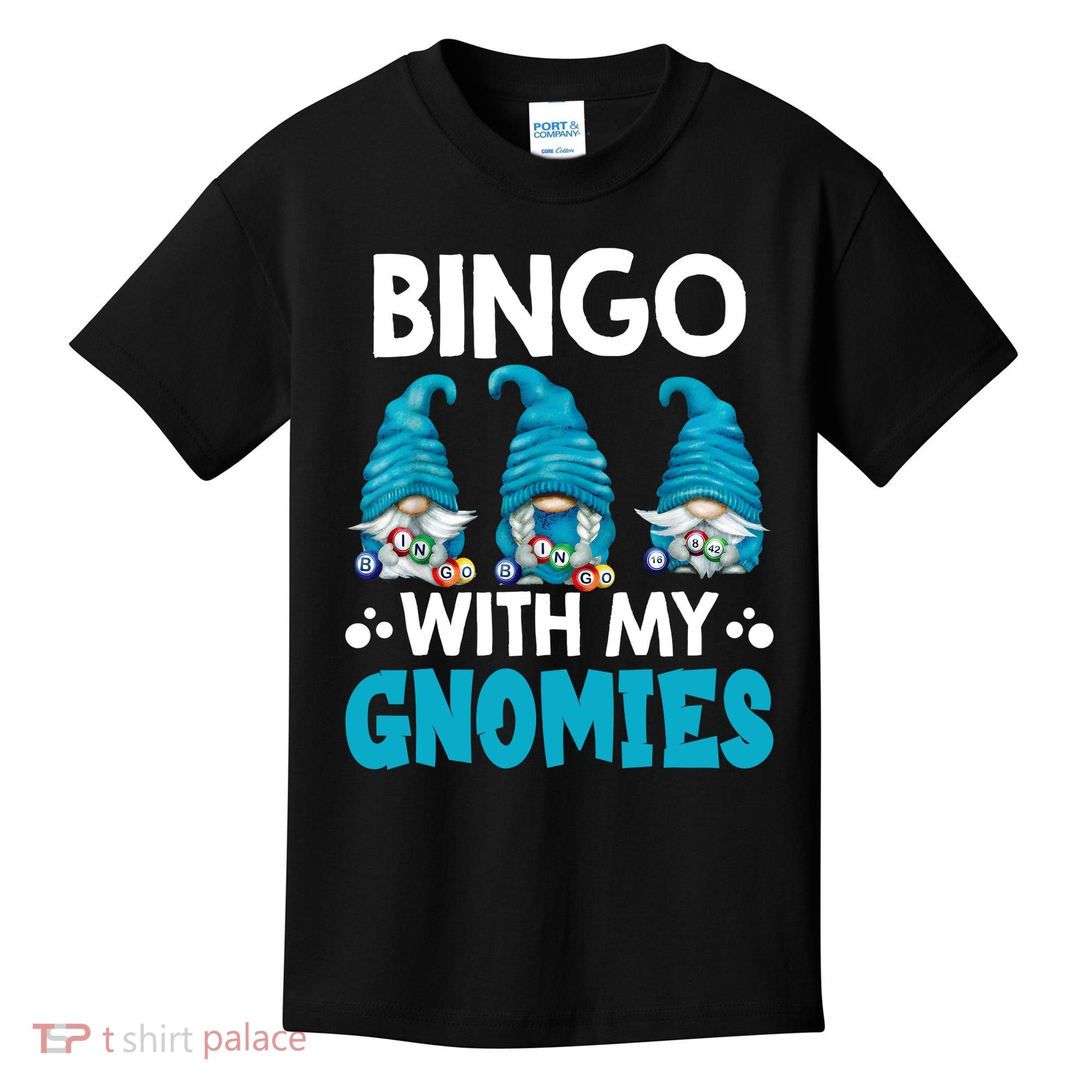 Bingo With My Gnomies Funny Bingo Gnome Kids T-Shirt