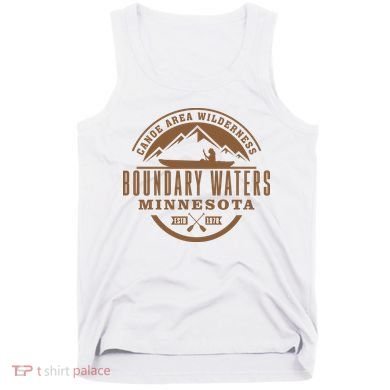 Boundary Waters Minnesota Canoe Area Tank Top