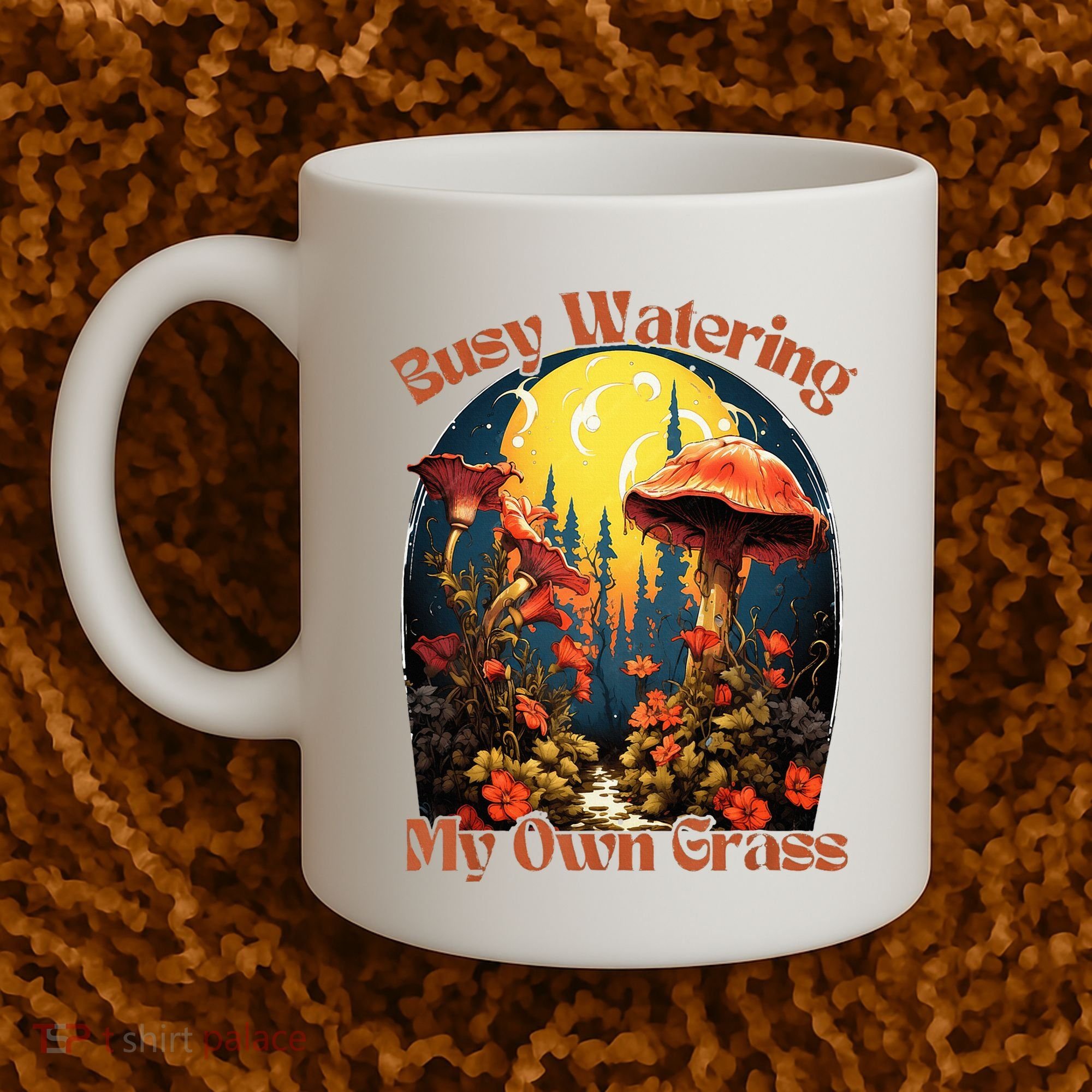 Busy Watering My Own Grass Mind Your Own Self Grow Business Coffee Mug