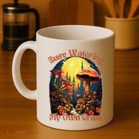 Busy Watering My Own Grass Mind Your Own Self Grow Business Coffee Mug thumb 4