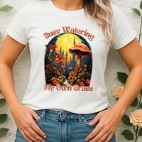 Busy Watering My Own Grass Mind Your Own Self Grow Business Women's T-Shirt thumb 2