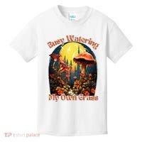 Busy Watering My Own Grass Mind Your Own Self Grow Business Kids T-Shirt thumb 0