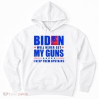 Biden Will Never Take My Guns Away I Keep Them Upstairs Hoodie thumb 0