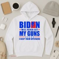 Biden Will Never Take My Guns Away I Keep Them Upstairs Hoodie thumb 3