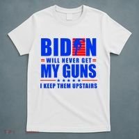 Biden Will Never Take My Guns Away I Keep Them Upstairs T-Shirt thumb 5