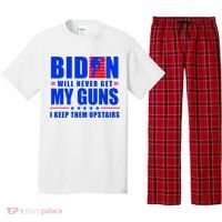 Biden Will Never Take My Guns Away I Keep Them Upstairs Pajama Set thumb 0