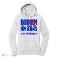 Biden Will Never Take My Guns Away I Keep Them Upstairs Women's Hoodie thumb 0