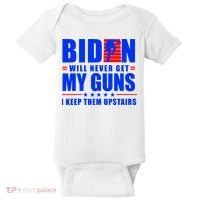 Biden Will Never Take My Guns Away I Keep Them Upstairs Baby Bodysuit thumb 0