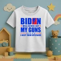 Biden Will Never Take My Guns Away I Keep Them Upstairs Toddler T-Shirt thumb 3