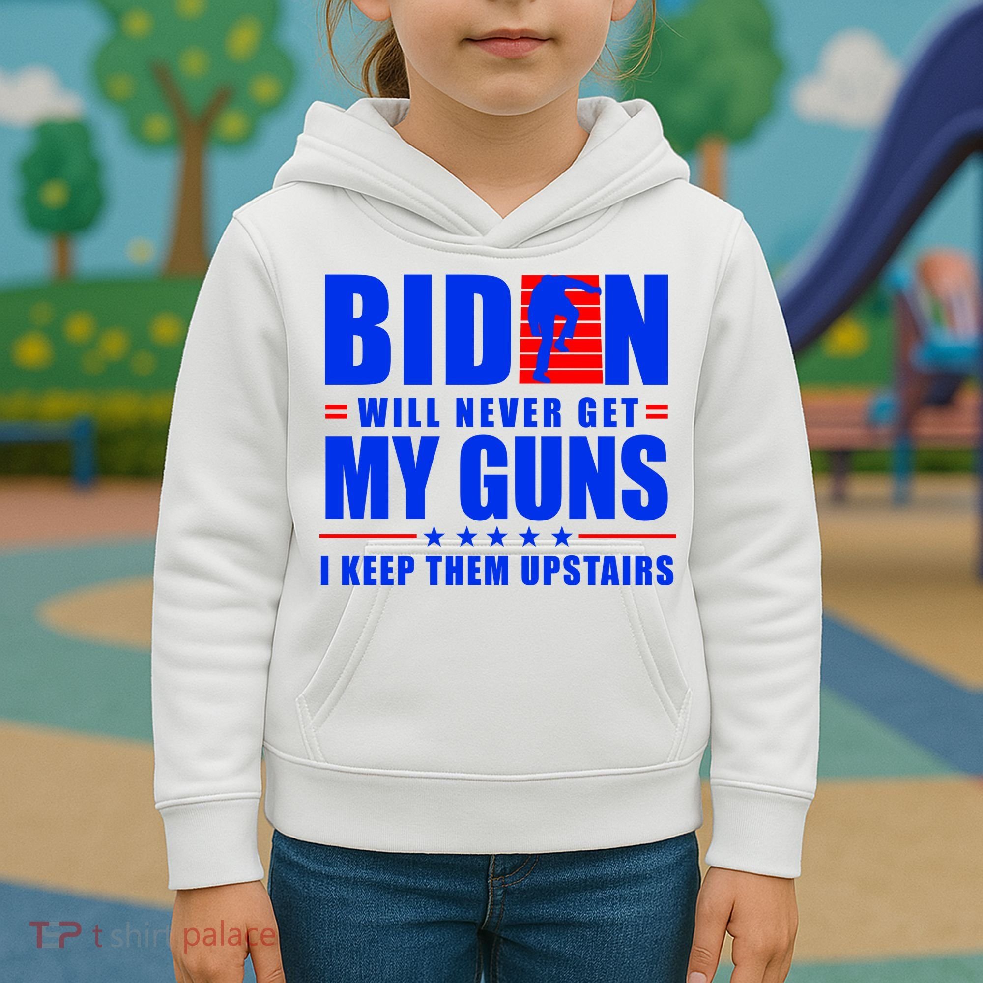 Biden Will Never Take My Guns Away I Keep Them Upstairs Kids Hoodie
