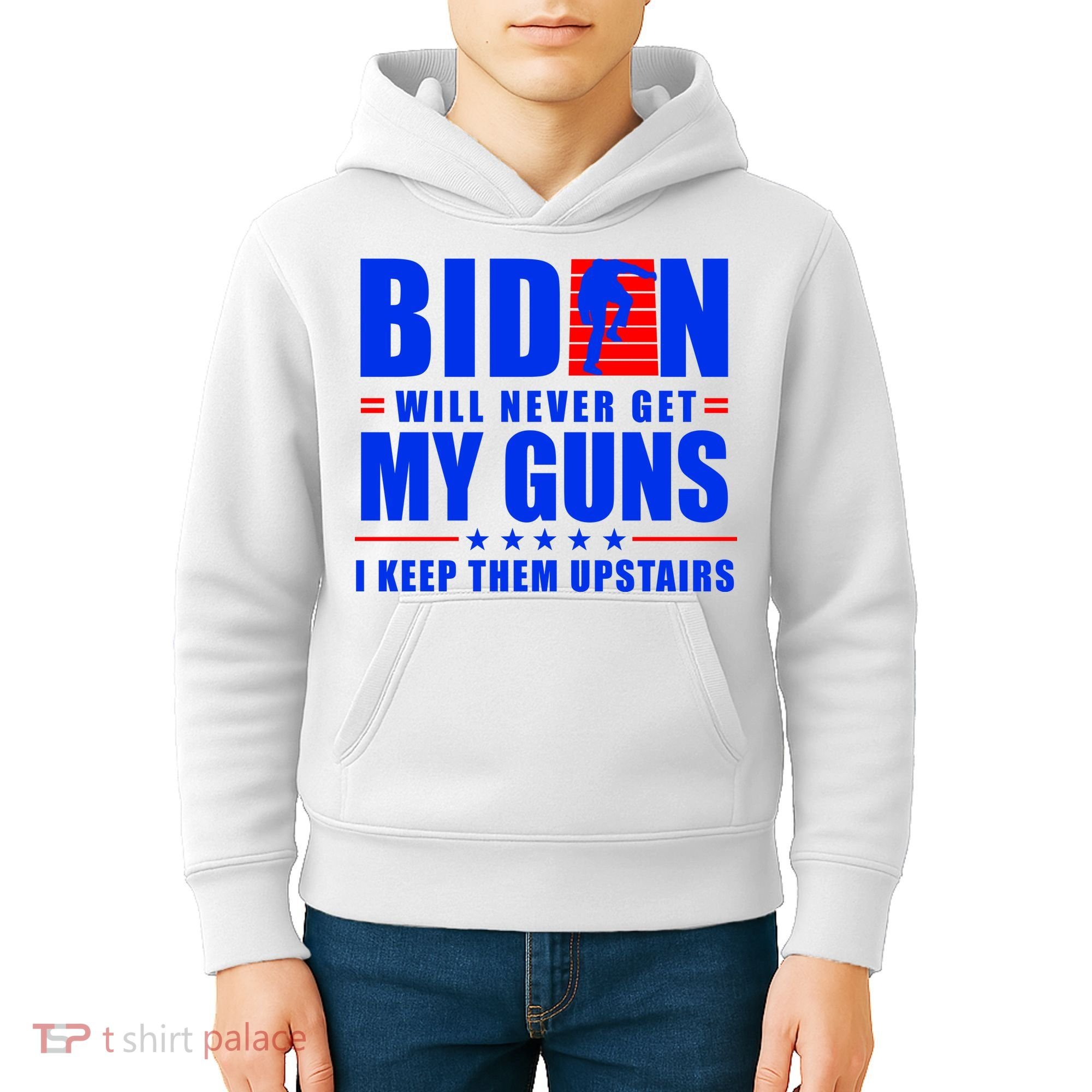 Biden Will Never Take My Guns Away I Keep Them Upstairs Kids Hoodie