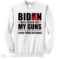 Biden Will Never Get My Guns I Keep Them Upstairs Funny Sweatshirt thumb 0