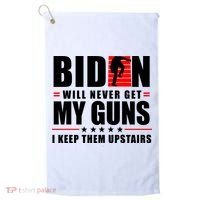 Biden Will Never Get My Guns I Keep Them Upstairs Funny Golf Towel thumb 0