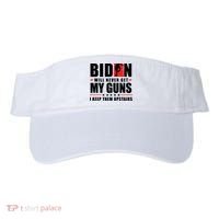 Biden Will Never Get My Guns I Keep Them Upstairs Funny Visor thumb 0