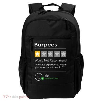 Burpees Would Not Recommend Men Women Gift Funny Workout Backpack
