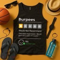 Burpees Would Not Recommend Men Women Gift Funny Workout Tank Top thumb 4