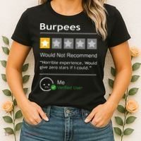 Burpees Would Not Recommend Men Women Gift Funny Workout Women's T-Shirt thumb 2