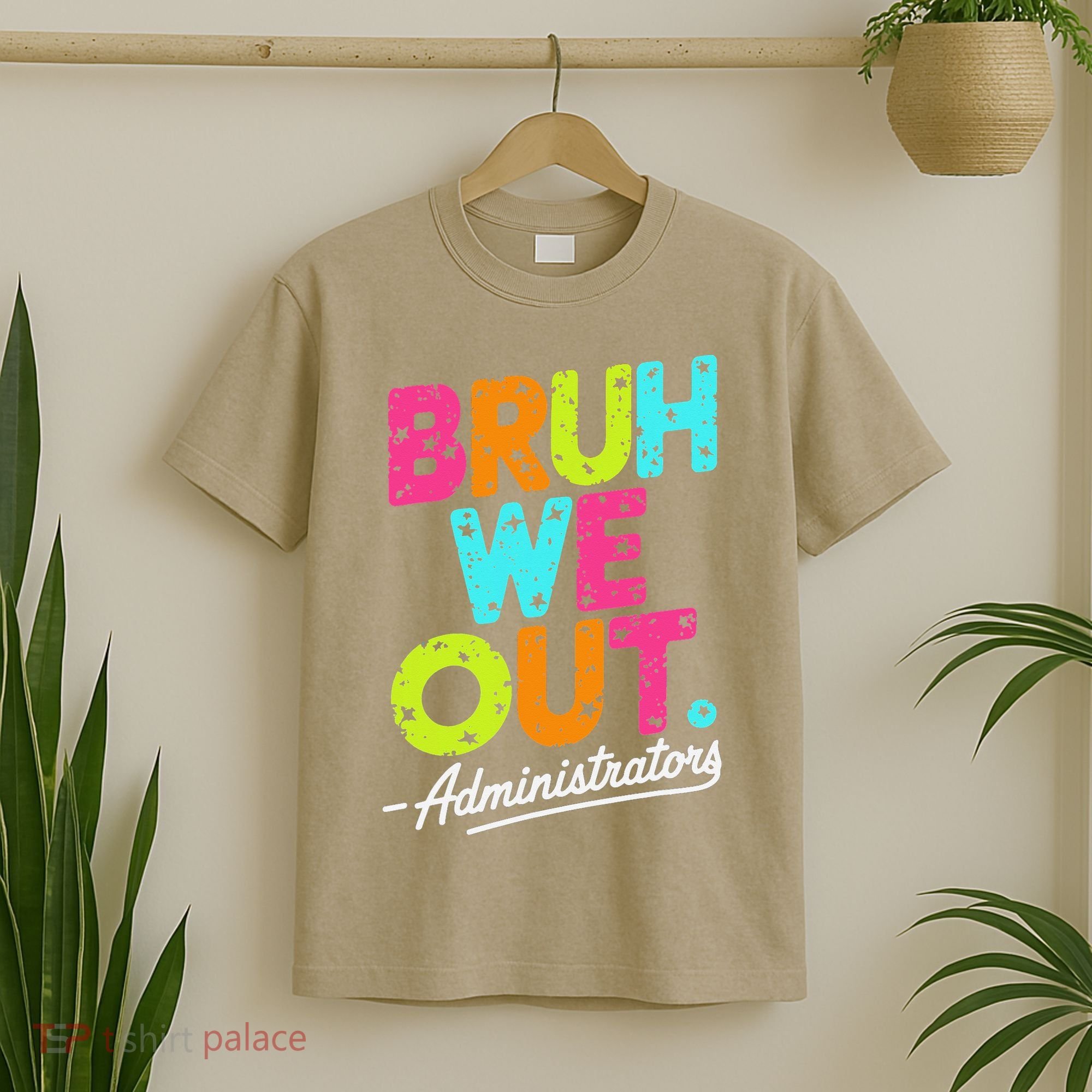 Bruh We Out Last Day Of School Teacher Humor T-Shirt