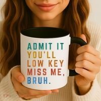 Bruh We Out Teacher - Admit It Youll Low Key Miss Me Bruh Coffee Mug thumb 3