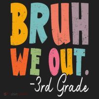 Bruh We Out 3rd Grade Last Day Of School Teacher Student Beanie thumb 2