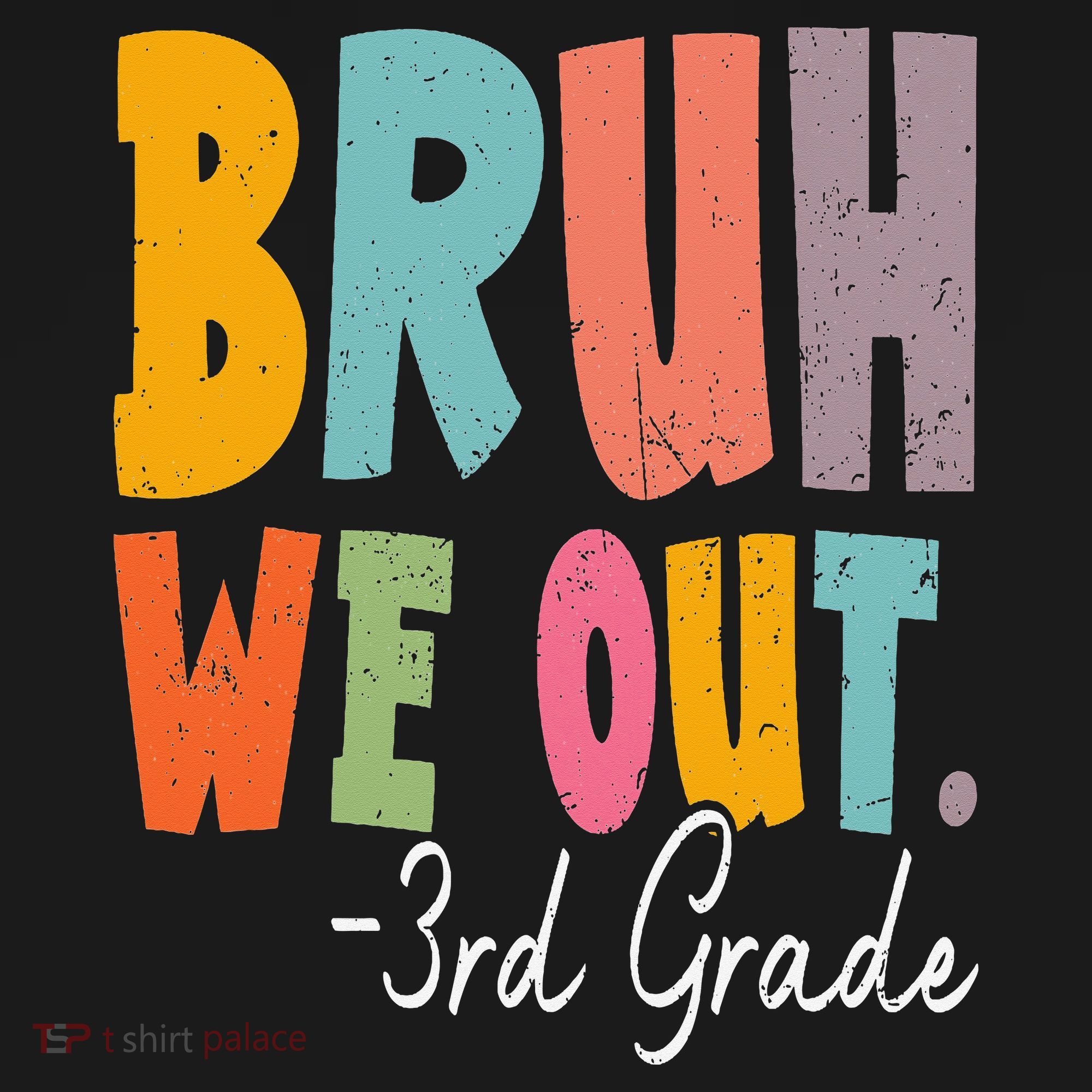 Bruh We Out 3rd Grade Last Day Of School Teacher Student Women's Hoodie