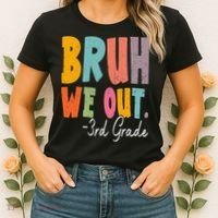 Bruh We Out 3rd Grade Last Day Of School Teacher Student Women's T-Shirt thumb 2