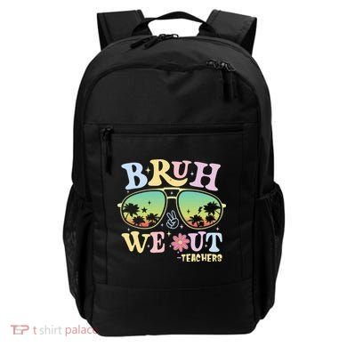 Bruh We Out Teachers Backpack