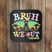 Bruh We Out Teachers Coaster thumb 0