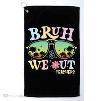 Bruh We Out Teachers Golf Towel thumb 0