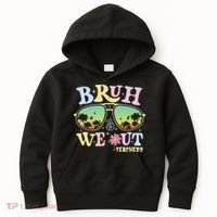 Bruh We Out Teachers Kids Hoodie thumb 0