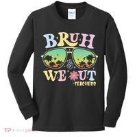 Bruh We Out Teachers Kids Long Sleeve Shirt thumb 0