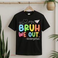 Bruh We Out Kindergarten End Of School Year Summer Break T-Shirt thumb 2