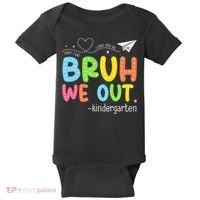 Bruh We Out Kindergarten End Of School Year Summer Break Baby Bodysuit thumb 0