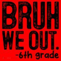 Bruh We Out 6th Grade Last Day Of School Teachers Santa Hat thumb 1