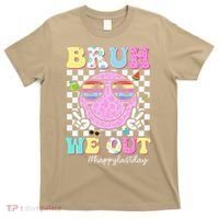 Bruh We Out Happy Last Day Of School Teacher Girl Summer T-Shirt thumb 0