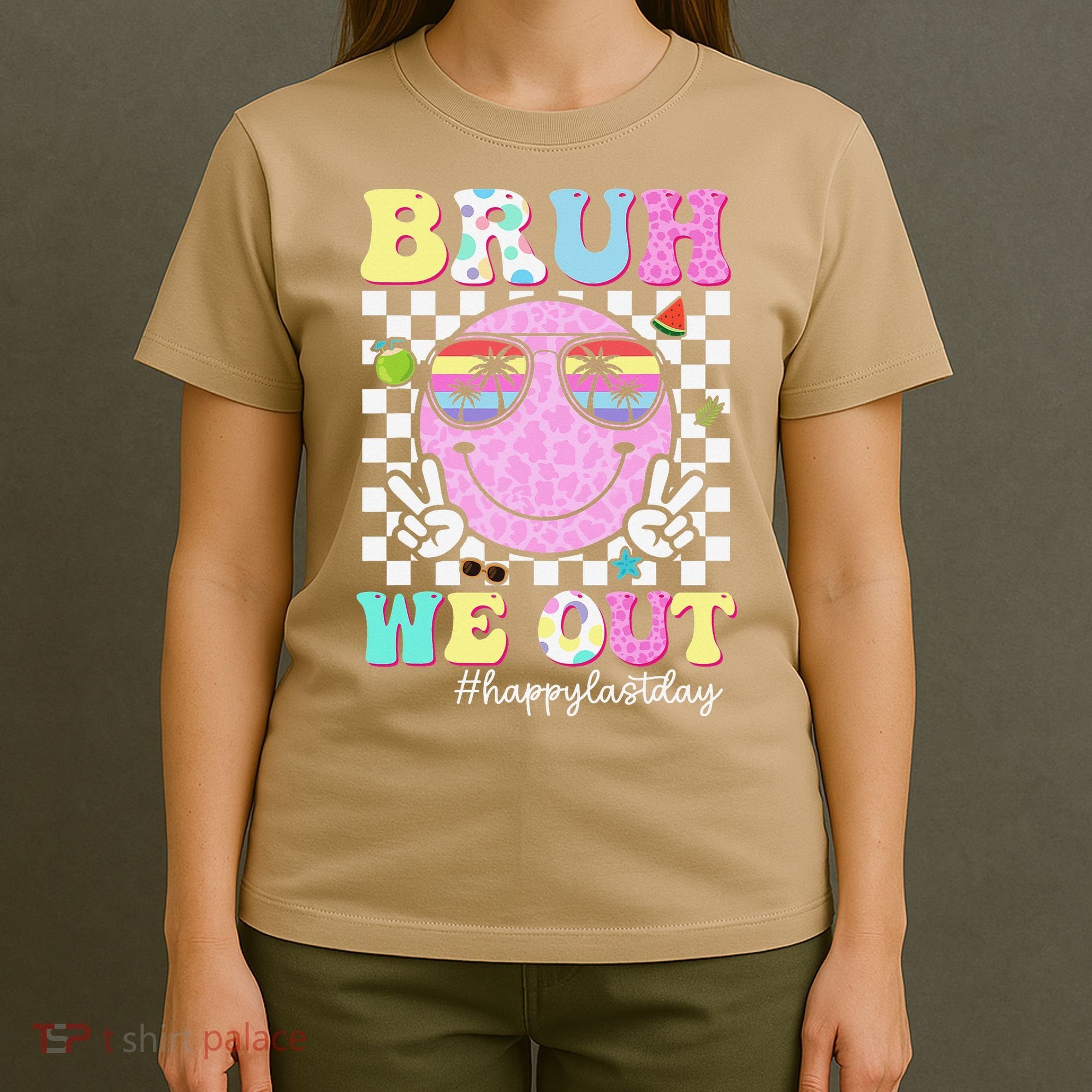 Bruh We Out Happy Last Day Of School Teacher Girl Summer T-Shirt