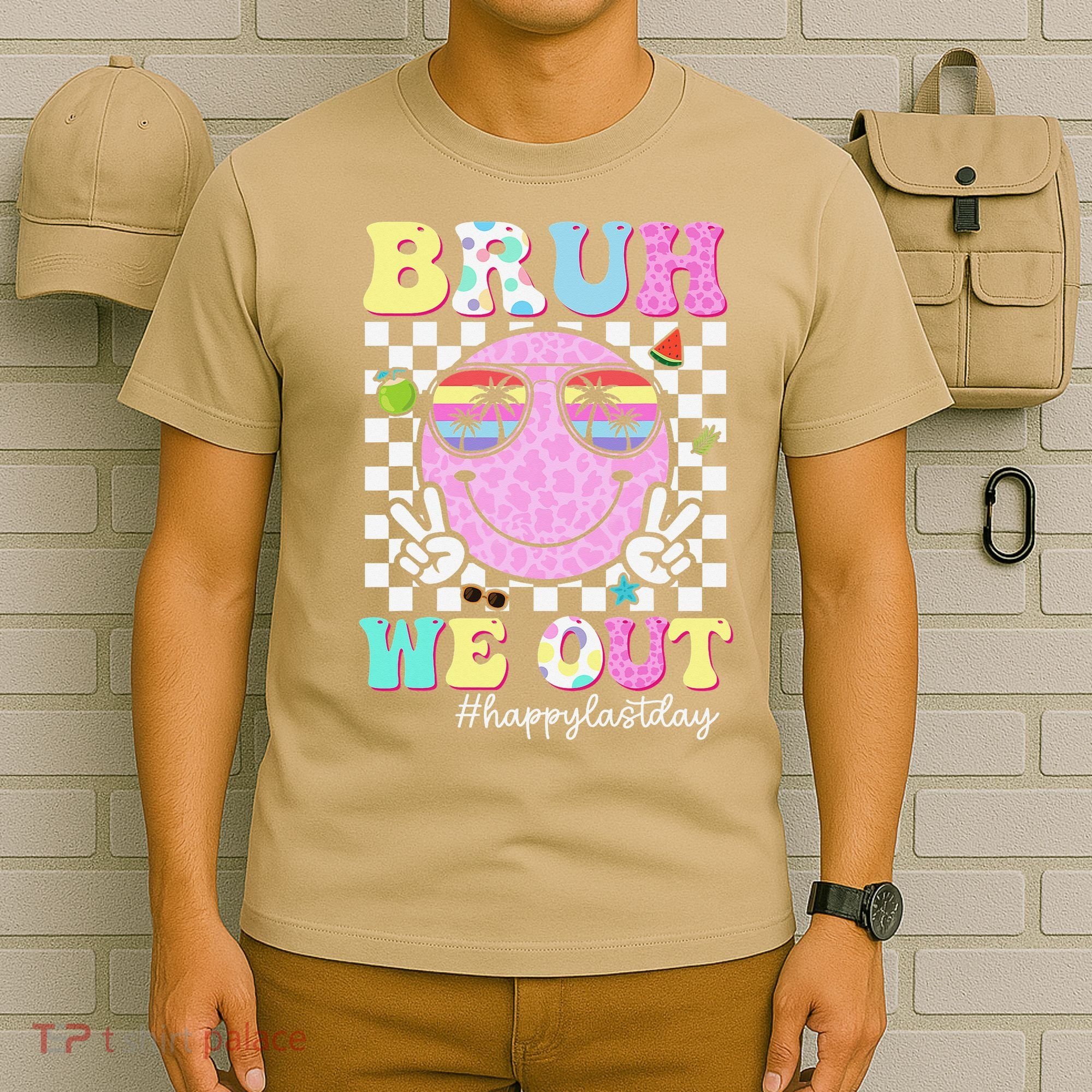 Bruh We Out Happy Last Day Of School Teacher Girl Summer T-Shirt