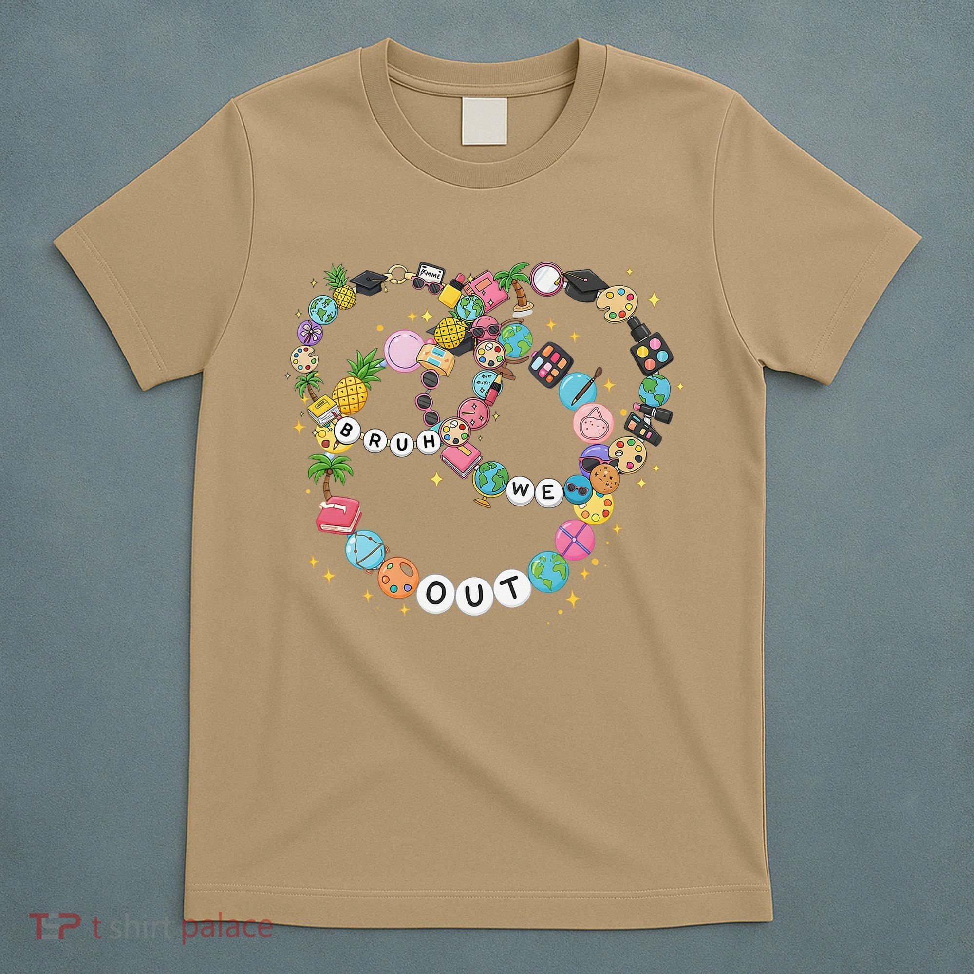Bruh We Out Bracelet Last Day Of School Summer Teacher T-Shirt