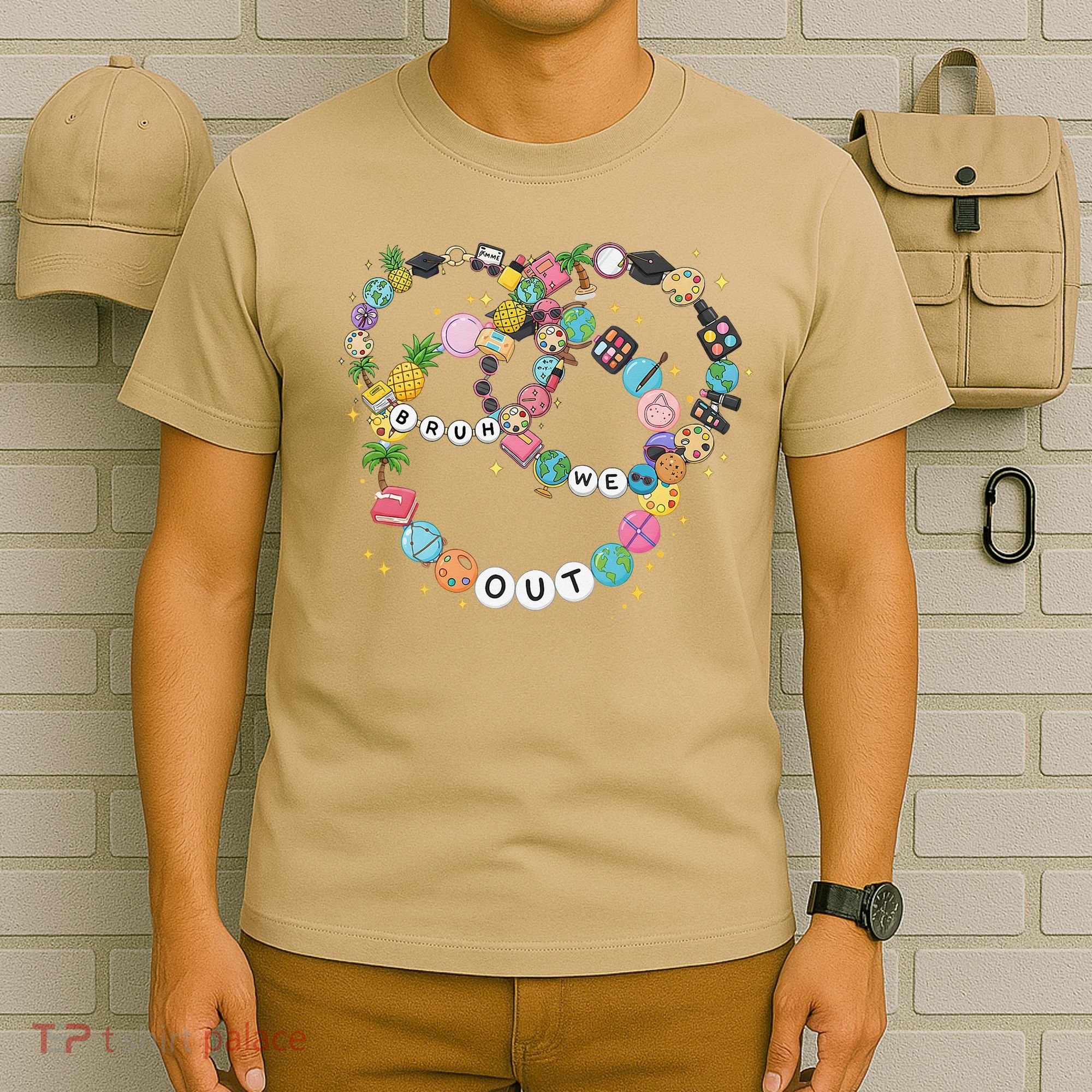 Bruh We Out Bracelet Last Day Of School Summer Teacher T-Shirt